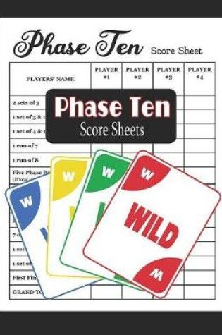 Cover of Phase Ten Score Sheets