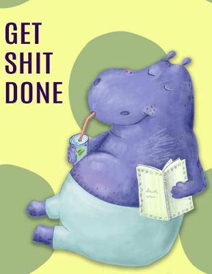 Book cover for Big Fat Bullet Journal Notebook Lazy Hippo - Get Shit Done