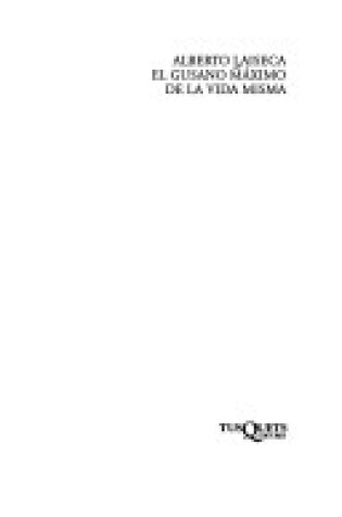 Cover of El Gusano Maaximo de la Vida Misma