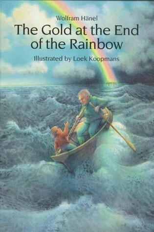 Cover of The Gold at the End of the Rainbow
