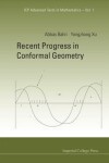 Book cover for Recent Progress in Conformal Geometry