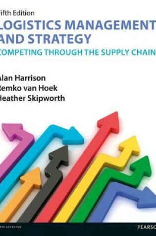 Cover of Logistics Management and Strategy 5th edition