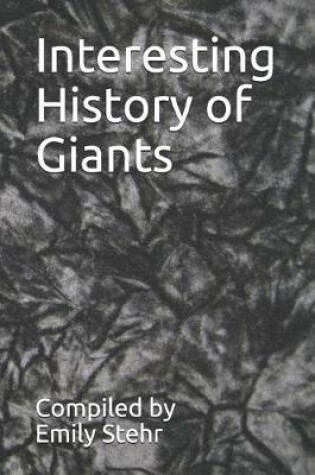 Cover of Interesting History of Giants