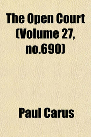 Cover of The Open Court (Volume 27, No.690)