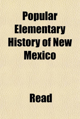 Book cover for Popular Elementary History of New Mexico