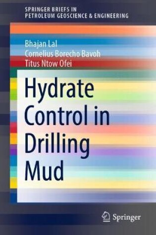 Cover of Hydrate Control in Drilling Mud
