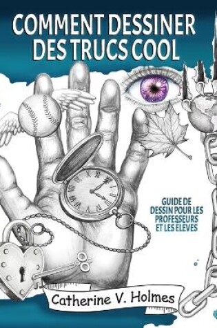 Cover of Comment dessiner des trucs sympas