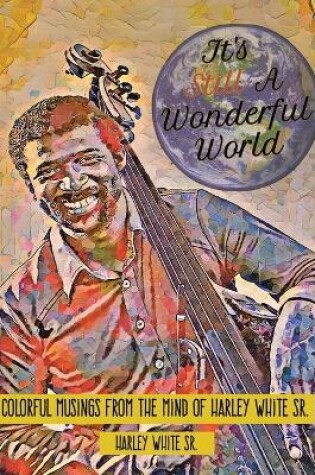 Cover of It's Still A Wonderful World