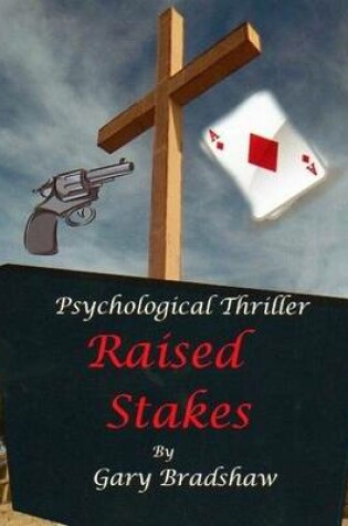 Cover of Raised Stakes