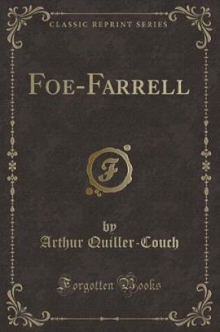 Cover of Foe-Farrell (Classic Reprint)