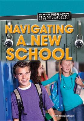 Book cover for Navigating a New School