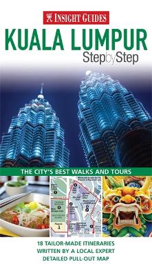 Book cover for Insight Guides: Kuala Lumpur Step by Step