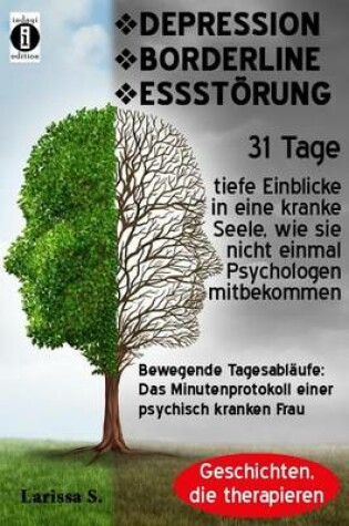 Cover of Depression - Borderline - Essstorung. Bewegende Tagesablaufe