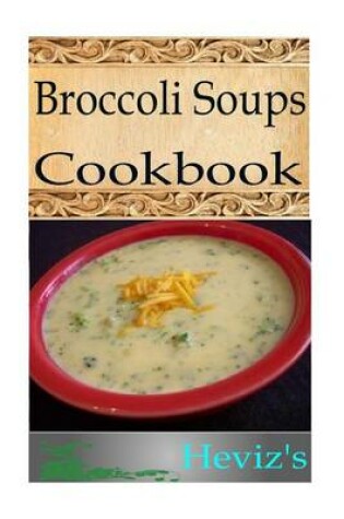 Cover of Broccoli Soups