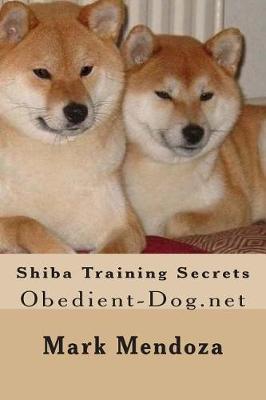 Book cover for Shiba Training Secrets