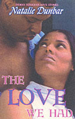 Book cover for The Love We Had