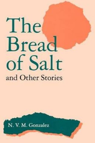 Cover of The Bread of Salt and Other Stories