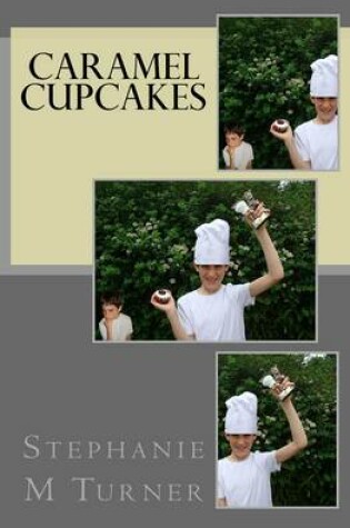 Cover of Caramel Cupcakes