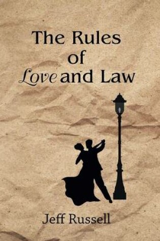 Cover of The Rules of Love and Law