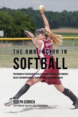 Book cover for The RMR Factor in Softball