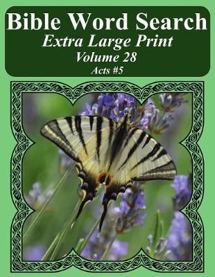 Book cover for Bible Word Search Extra Large Print Volume 28