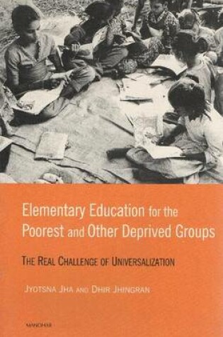 Cover of Elementary Education for the Poorest & Other Deprived Groups