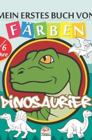 Cover of Mein erstes Buch von - Farben - Dinosaurier