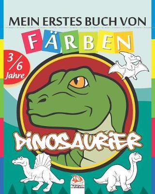 Book cover for Mein erstes Buch von - Farben - Dinosaurier