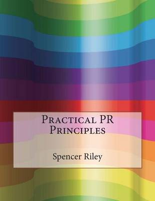 Book cover for Practical PR Principles