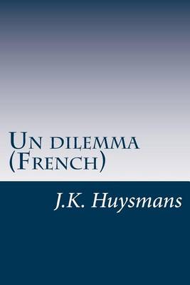 Book cover for Un dilemma (French)