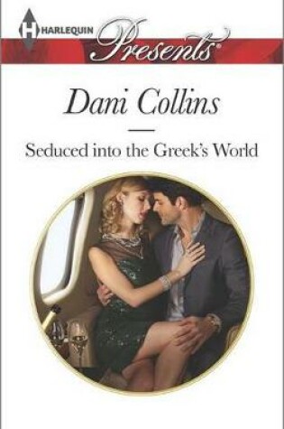 Cover of Seduced Into the Greek's World