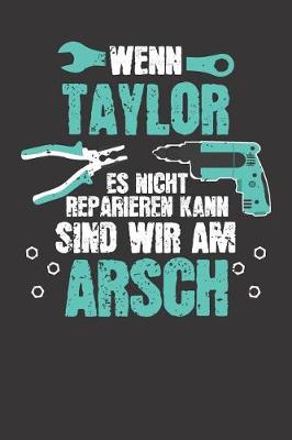 Book cover for Wenn TAYLOR es nicht reparieren kann