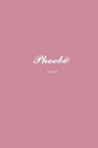 Cover of Phoebe Journal