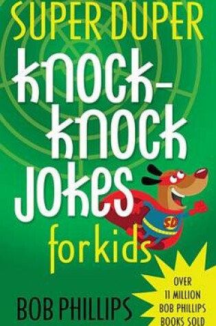 Cover of Super Duper Knock-Knock Jokes for Kids