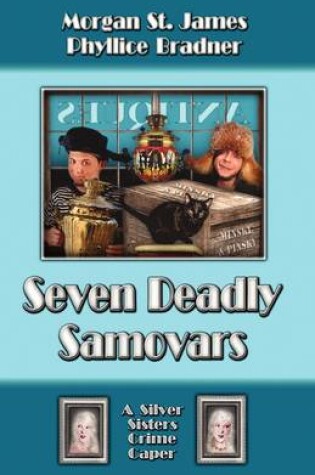 Cover of Seven Deadly Samovars