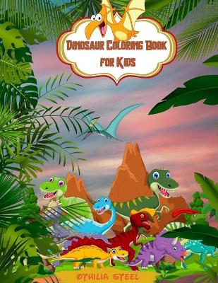 Book cover for Dinosaur Coloring Book for Kids