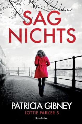 Cover of Sag Nichts