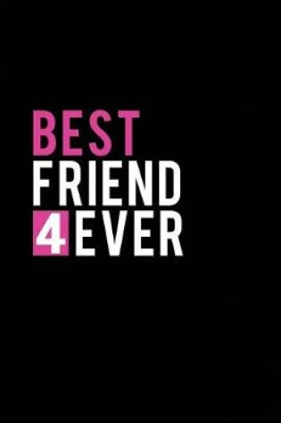 Cover of Best Friend 4ever