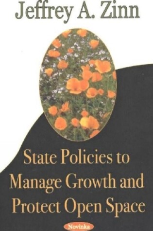 Cover of State Policies to Manage Growth & Protect Open Space