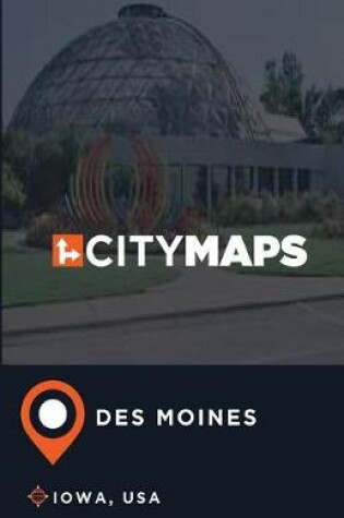 Cover of City Maps Des Moines Iowa, USA