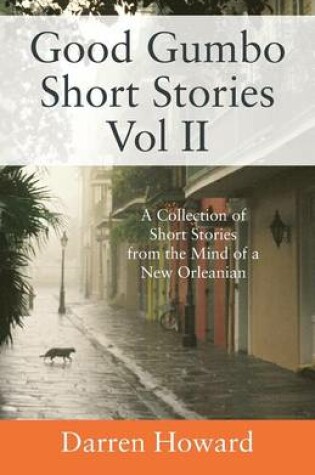 Cover of Good Gumbo Short Stories Vol II