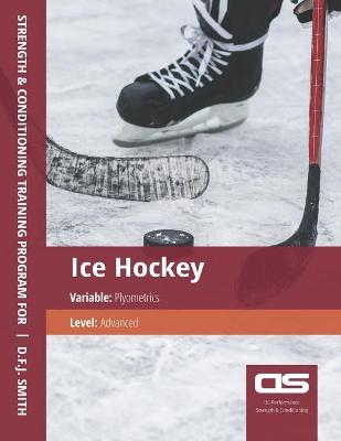 Book cover for DS Performance - Strength & Conditioning Training Program for Ice Hockey, Plyometrics, Advanced