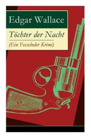 Cover of Töchter der Nacht (Ein Fesselnder Krimi)