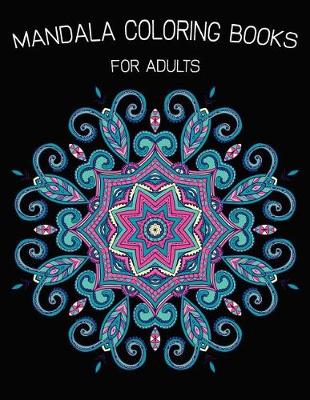 Book cover for Mandala Coloring Books For Adults