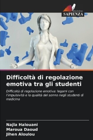 Cover of Difficoltà di regolazione emotiva tra gli studenti