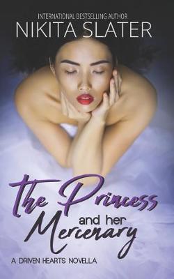 Book cover for The Princess and Her Mercenary