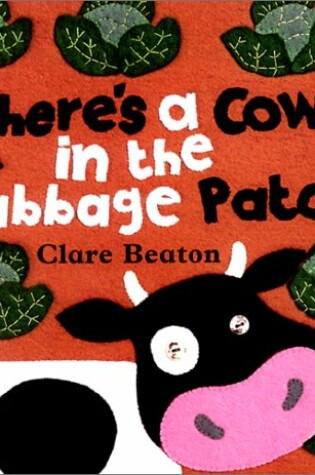 Cover of There's a Cow in the Cabbage Patch
