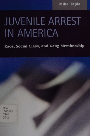Cover of Juvenile Arrest in America
