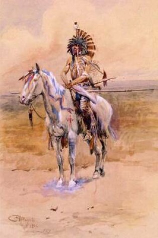 Cover of Mandan Warrior (Charles M Russell), for the Love of Art