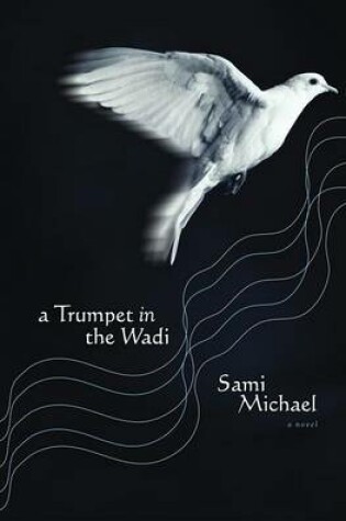 Cover of Trumpet in the Wadi, A